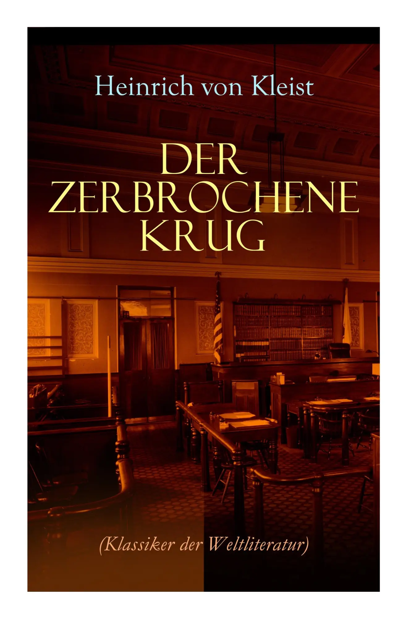 Cover: 9788027312177 | Der zerbrochene Krug (Klassiker der Weltliteratur): Mit...