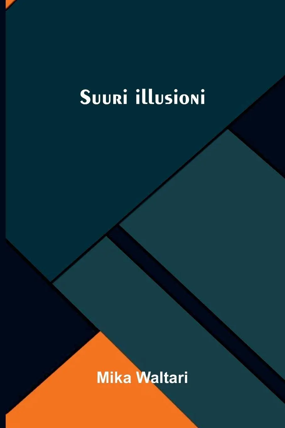 Cover: 9789376552177 | Suuri illusioni | Mika Waltari | Taschenbuch | Finnisch | 2026