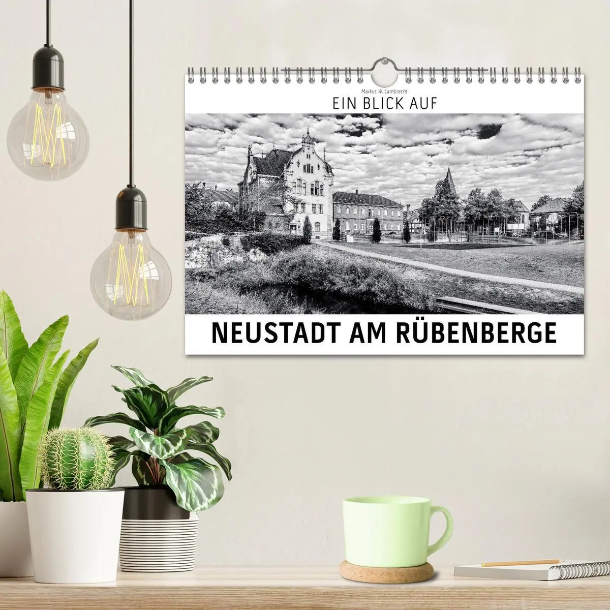 Bild: 9783457872277 | Ein Blick auf Neustadt am Rübenberge (Wandkalender 2026 DIN A4...