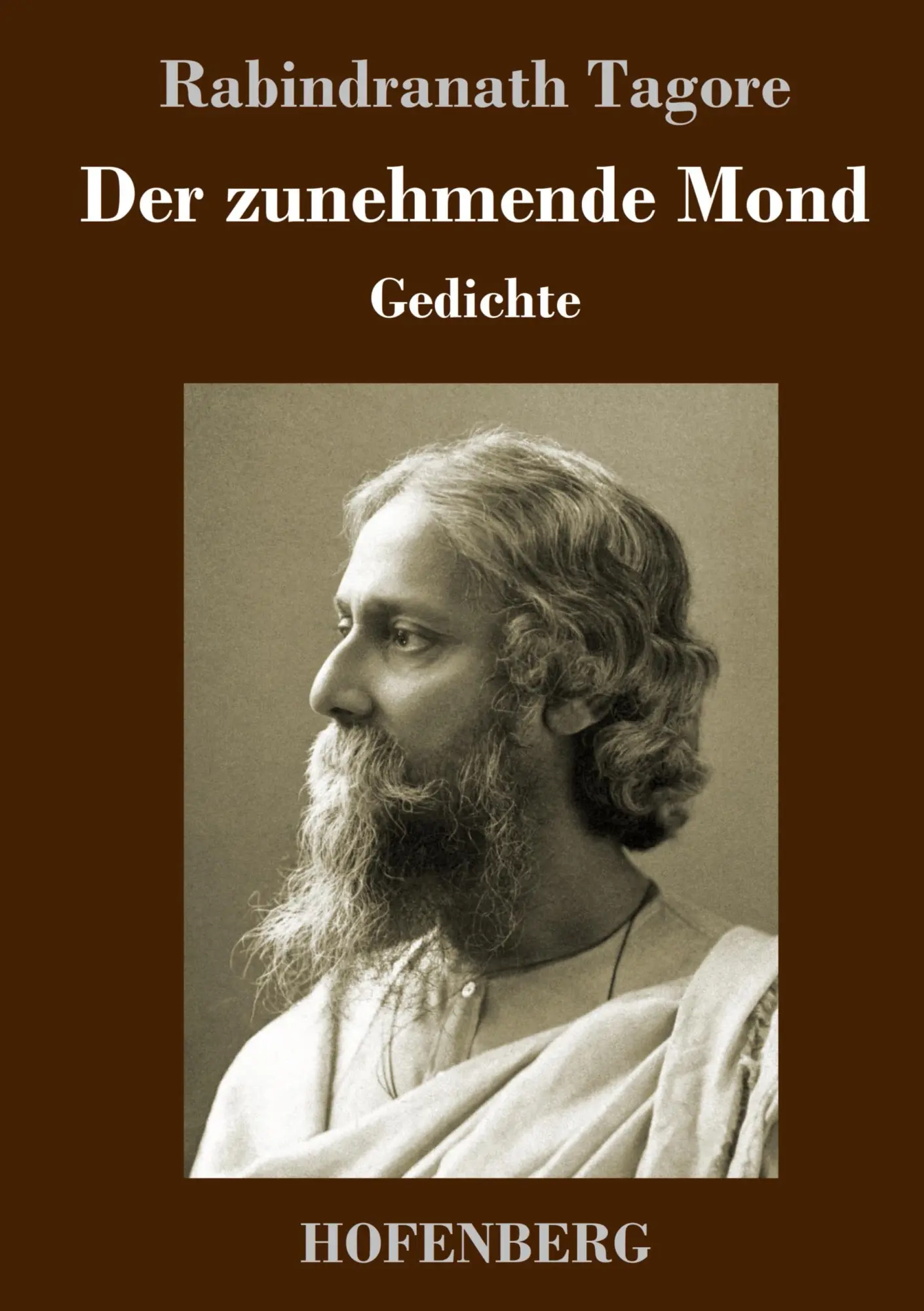 Cover: 9783743742277 | Der zunehmende Mond | Gedichte | Rabindranath Tagore | Buch | 56 S.