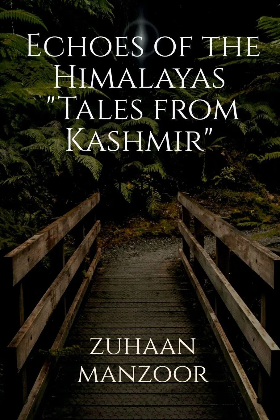 Cover: 9798889862277 | "Echoes of the Himalayas | Zuhaan Manzoor | Taschenbuch | Englisch