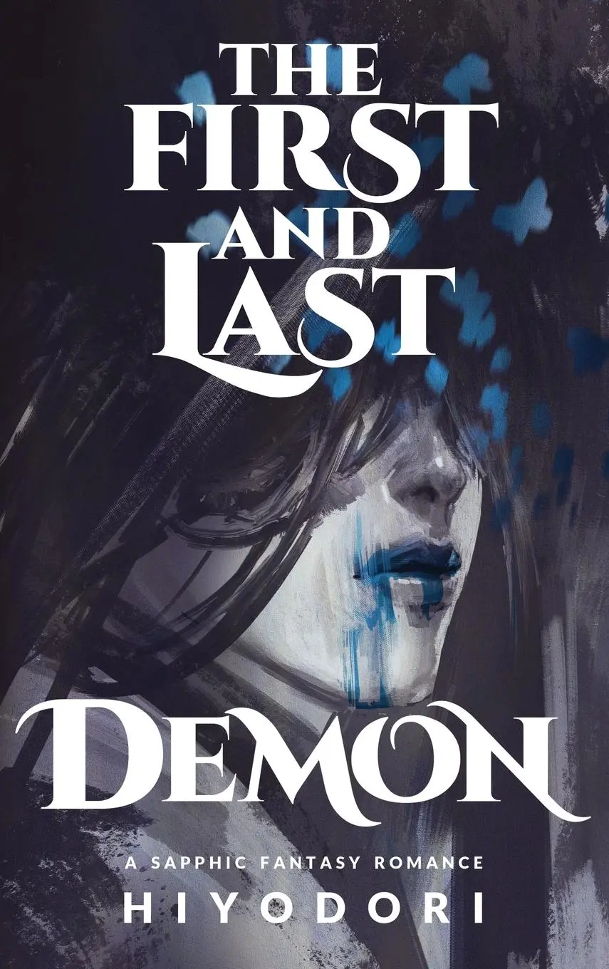 Cover: 9798988002277 | The First and Last Demon | A Sapphic Fantasy Romance | Hiyodori | Buch