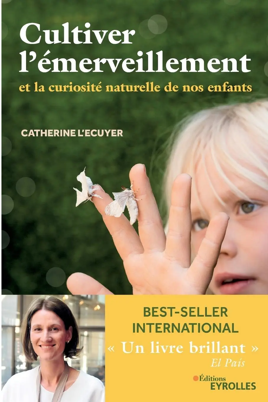 Cover: 9782212572377 | Cultiver l'émerveillement | Et la curiosité naturelle de nos enfants