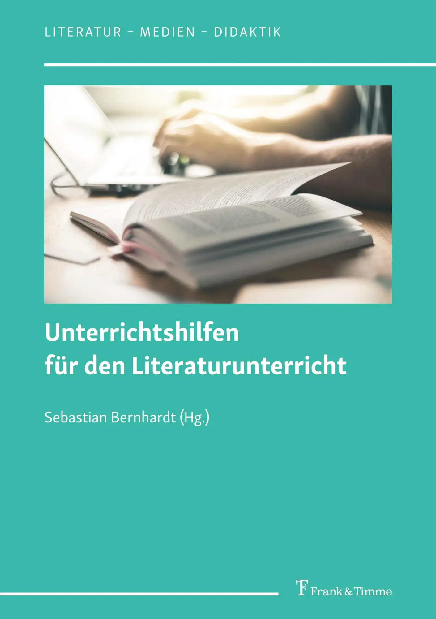 Cover: 9783732912377 | Unterrichtshilfen für den Literaturunterricht | Sebastian Bernhardt
