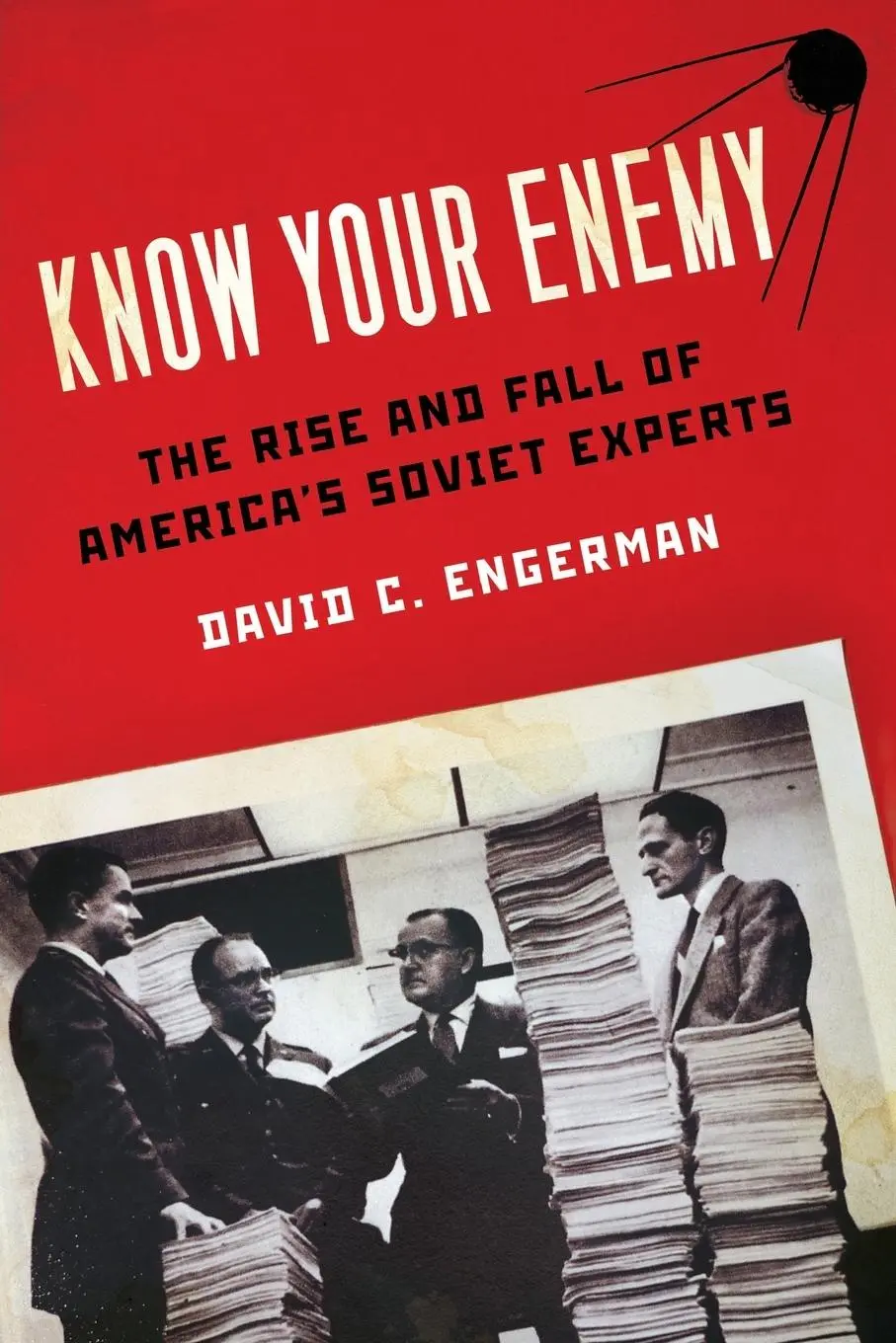 Cover: 9780199832477 | Know Your Enemy | The Rise and Fall of America's Soviet Experts | Buch