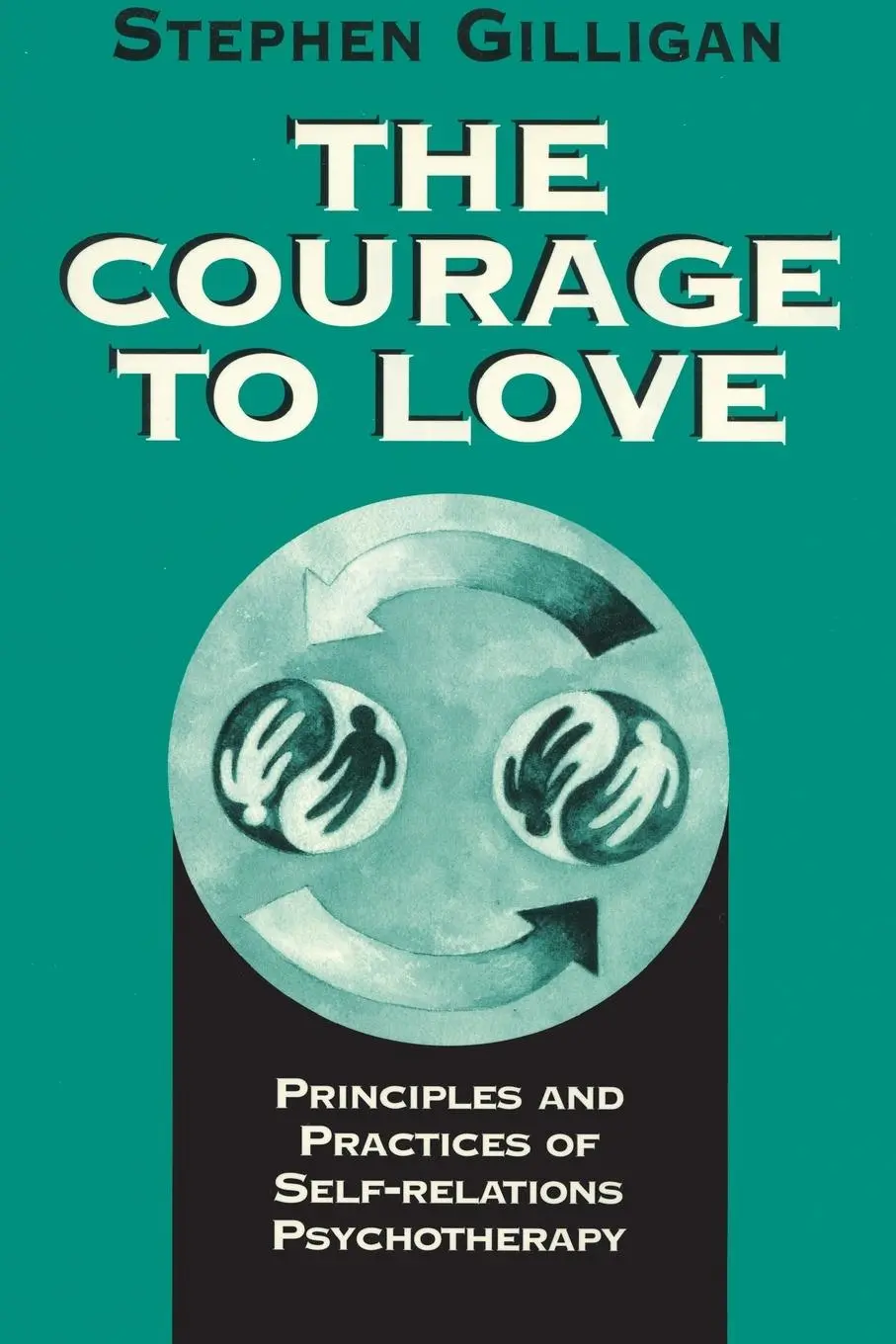 Cover: 9780393702477 | Courage to Love | Stephen Gilligan | Taschenbuch | Englisch | 1997