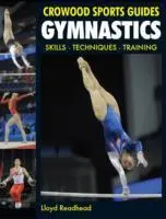 Cover: 9781847972477 | Gymnastics | Skills- Techniques- Training | Lloyd Readhead | Buch