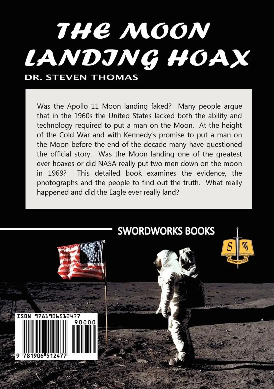 Rückseite: 9781906512477 | The Moon Landing Hoax | The Eagle That Never Landed | Steven Thomas