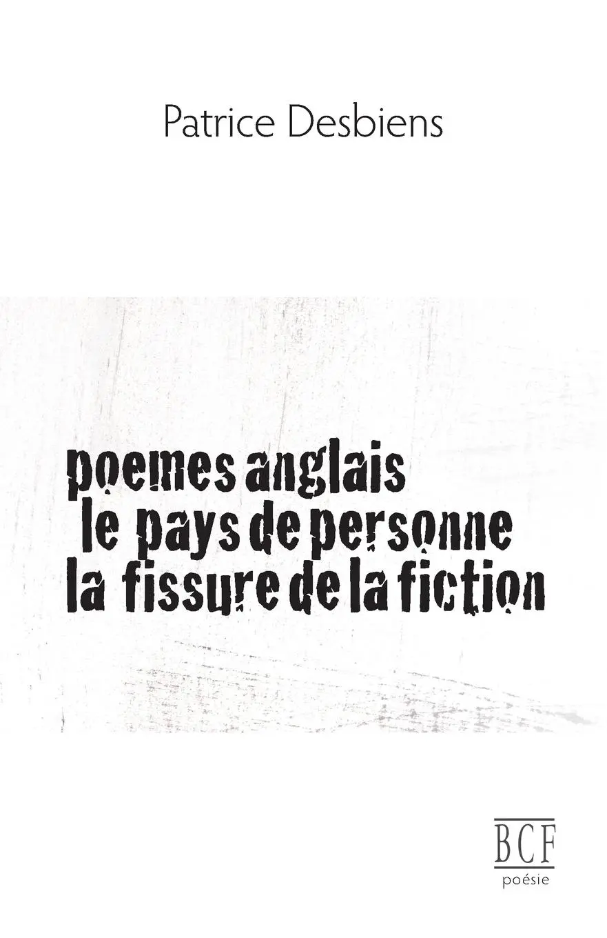 Cover: 9782894232477 | Poèmes anglais, Le pays de personne, La fissure de la fiction | Buch