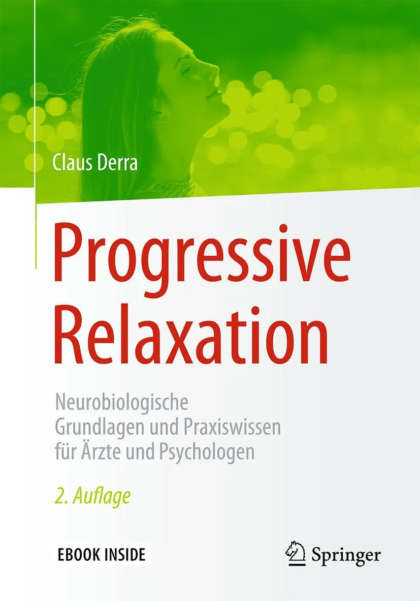 Cover: 9783662542477 | Progressive Relaxation | Claus Derra | Taschenbuch | Book + eBook