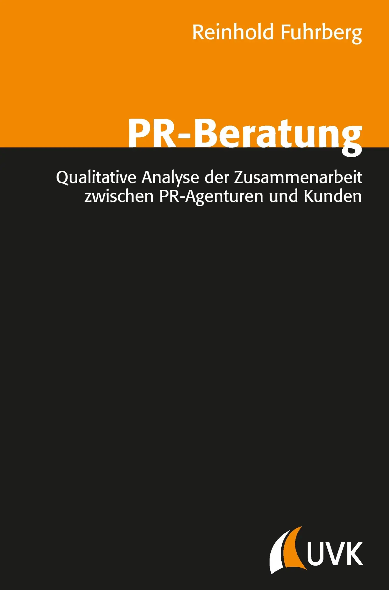 Cover: 9783867642477 | PR-Beratung | Reinhold Fuhrberg | Taschenbuch | Deutsch | 2015
