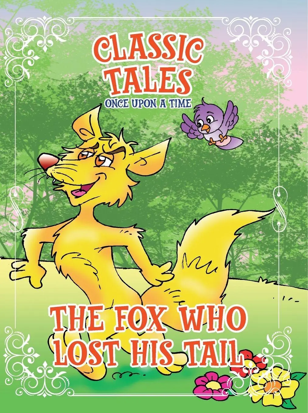 Cover: 9786561262477 | Classic Tales Once Upon a Time The Fox Who Lost His Tail | Editora