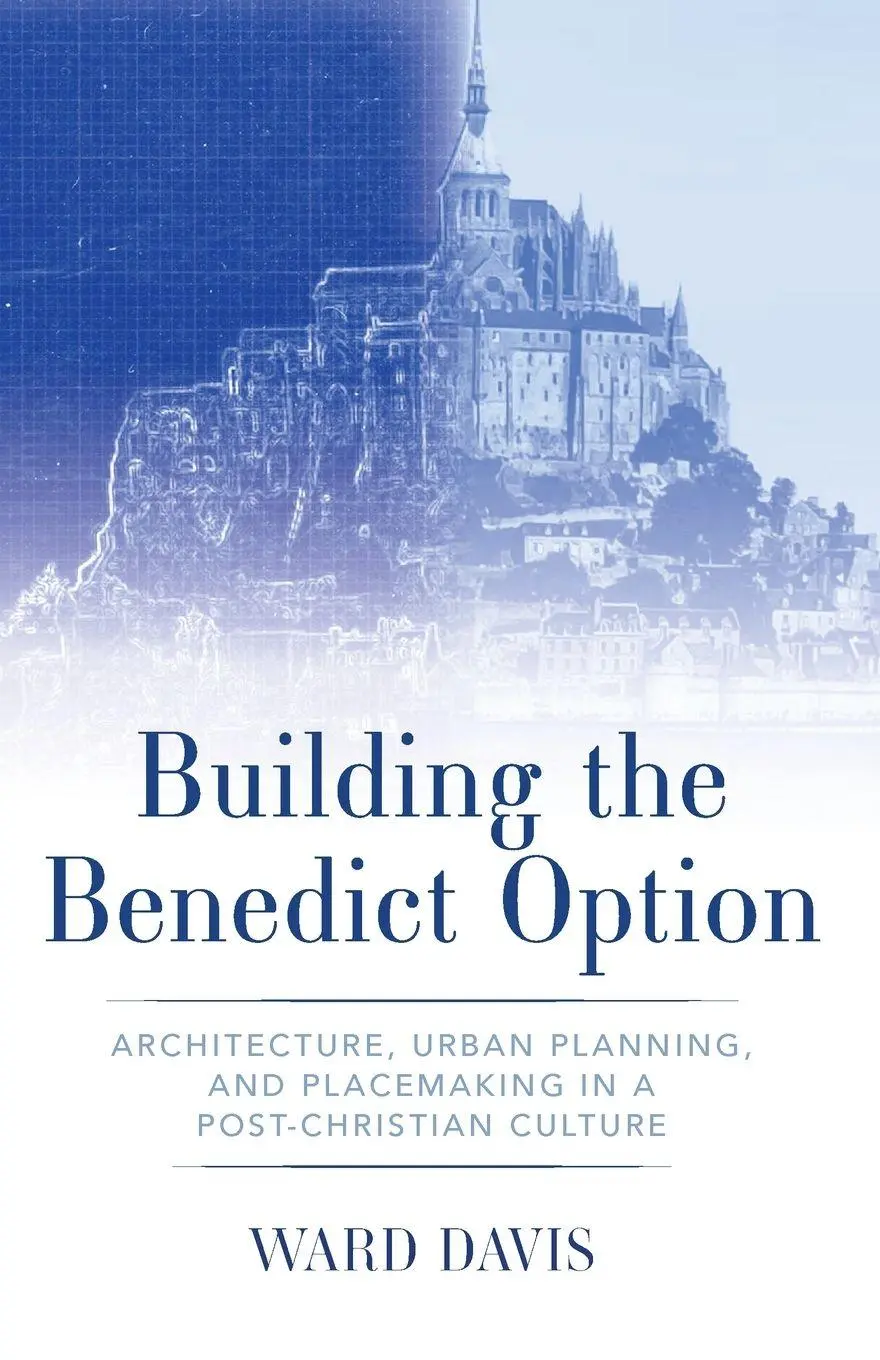 Cover: 9798385212477 | Building the Benedict Option | Ward Davis | Taschenbuch | Englisch