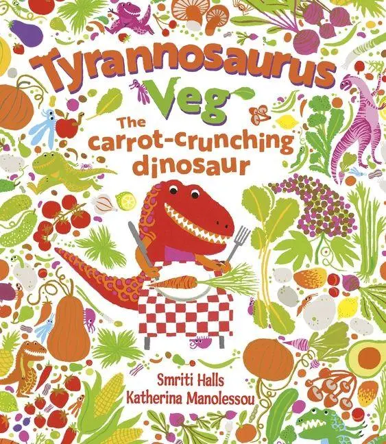Cover: 9780571372577 | Tyrannosaurus Veg | The Tale of a Carrot Crunching Dinosaur | Buch
