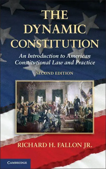 Cover: 9781107642577 | The Dynamic Constitution | Jr Richard H. Fallon | Taschenbuch | 2015