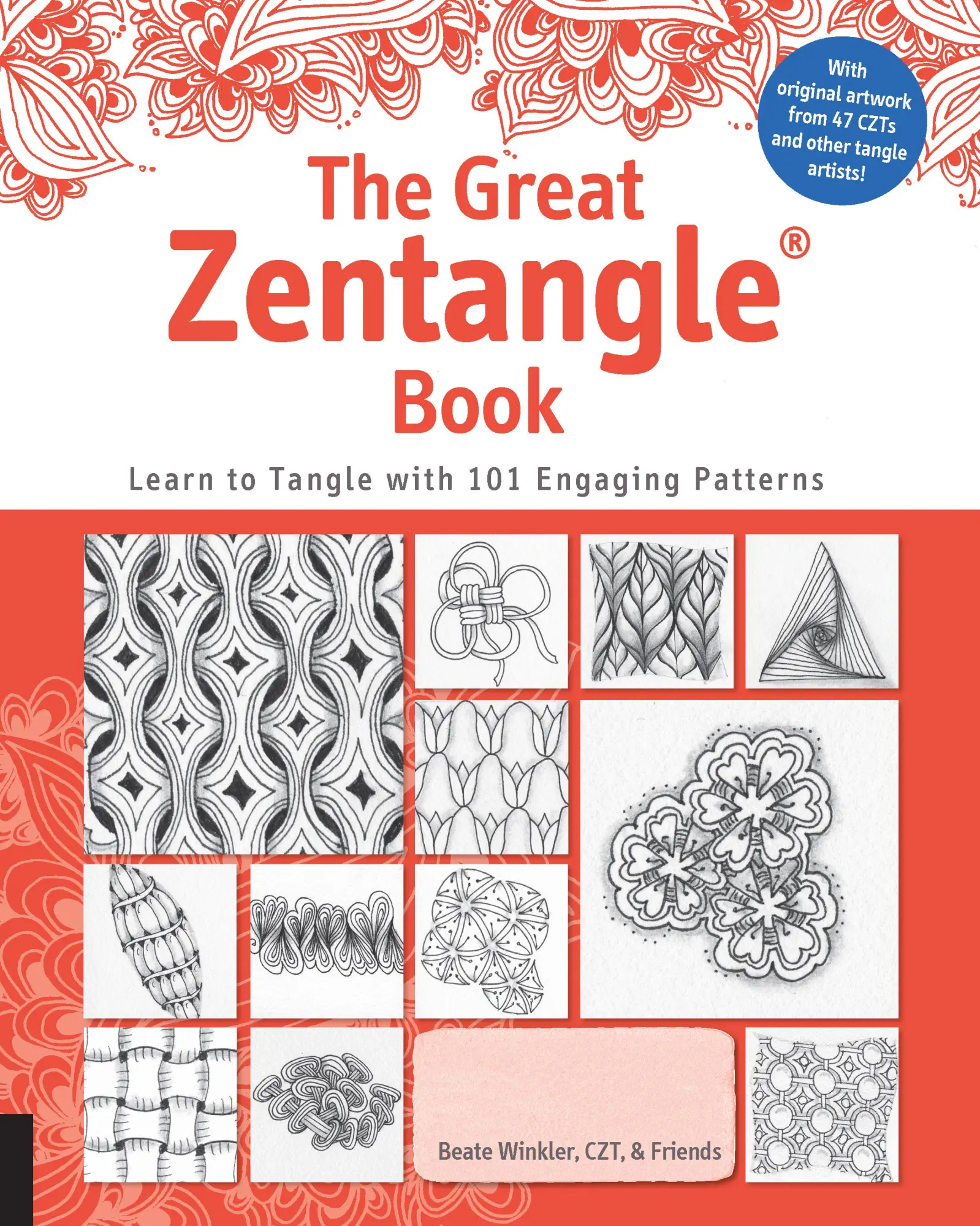 Cover: 9781631592577 | Great Zentangle Book | Learn to Tangle with 101 Favorite Patterns