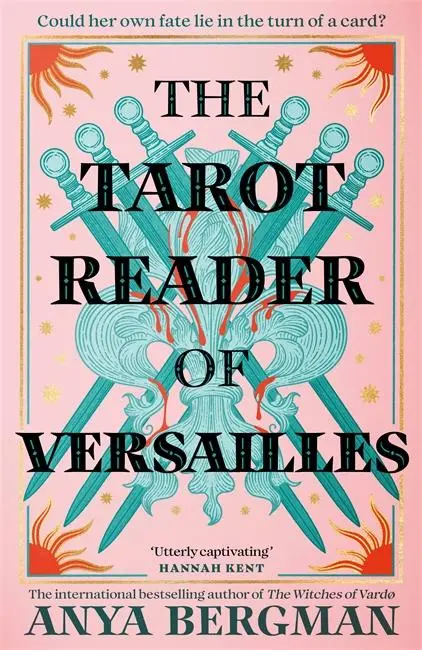 Cover: 9781786582577 | The Tarot Reader of Versailles | Anya Bergman | Taschenbuch | Englisch