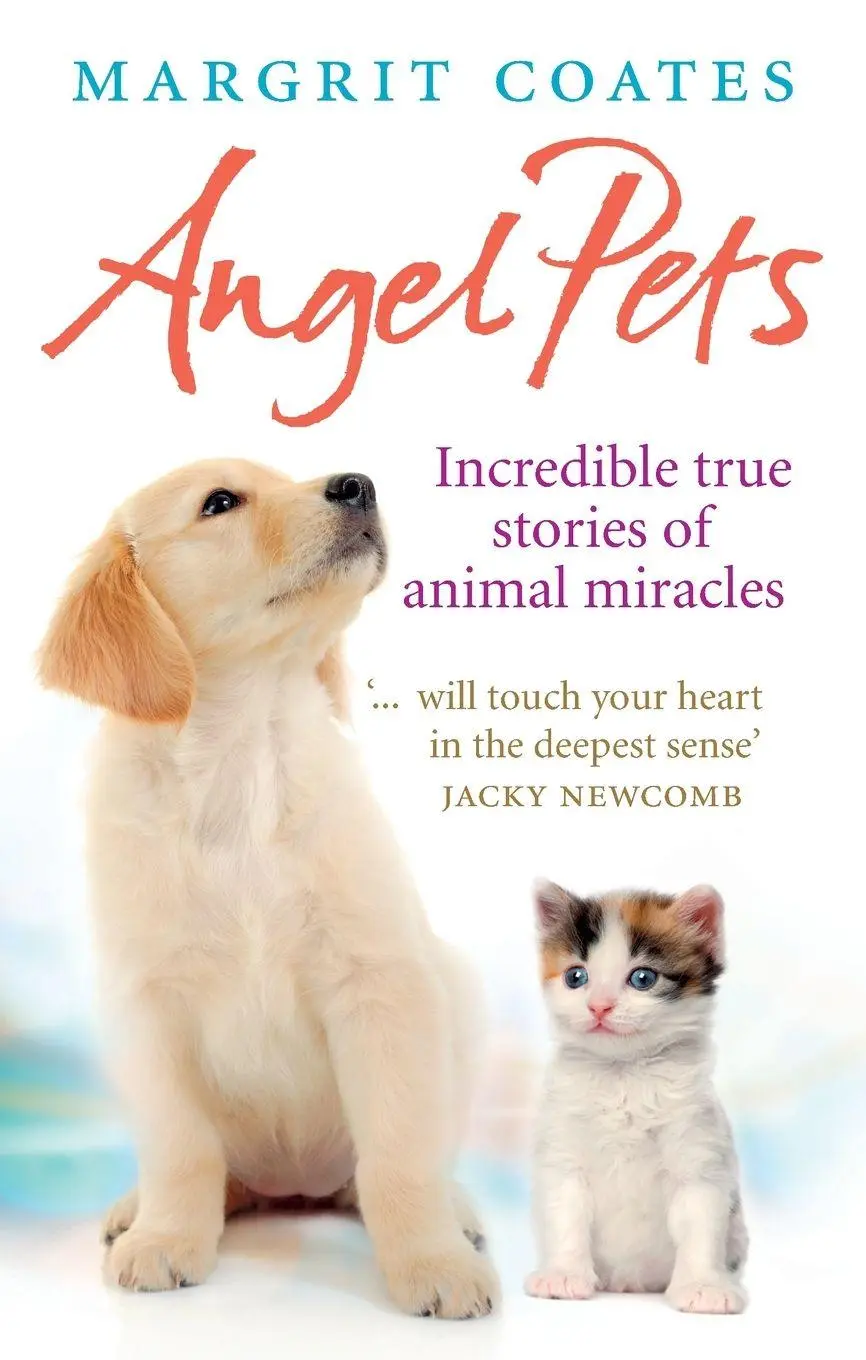 Cover: 9781846042577 | Angel Pets | Margrit Coates | Taschenbuch | Englisch | 2010 | Rider
