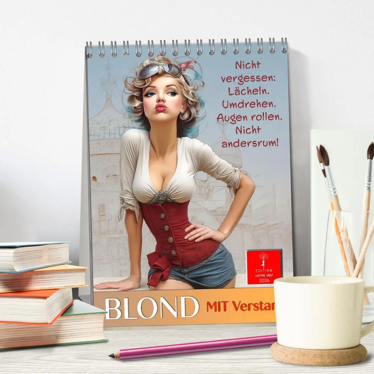 Bild: 9783516622577 | Blond mit Verstand (Tischkalender 2026 DIN A5 hoch), CALVENDO...