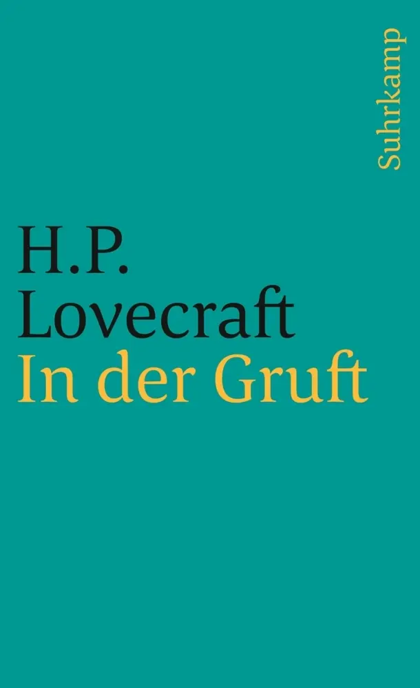 Cover: 9783518392577 | In der Gruft und andere makabre Erzählungen | Howard Philips Lovecraft