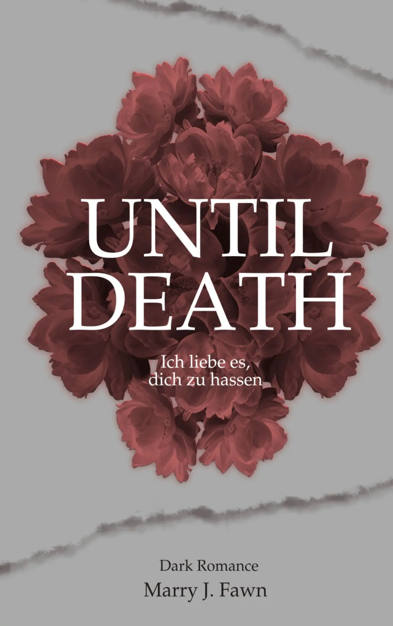 Cover: 9783695132577 | Until Death | ich liebe es, dich zu hassen | Marry Fawn | Taschenbuch