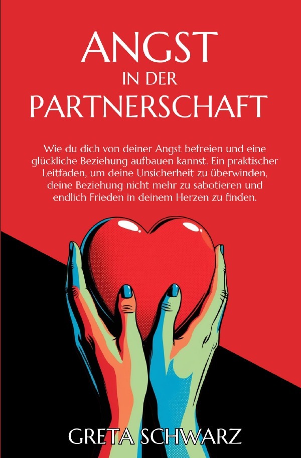 Cover: 9783819042577 | Angst in der Partnerschaft | Greta Schwarz | Taschenbuch | 196 S.