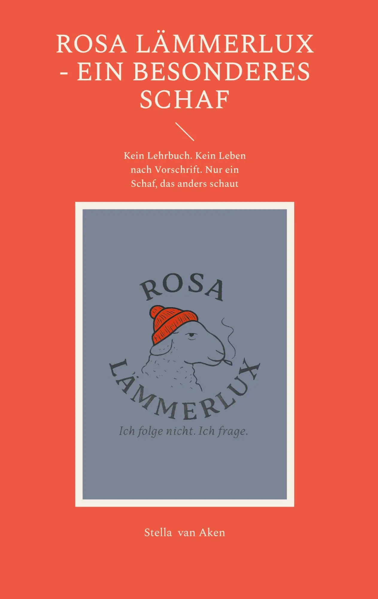 Cover: 9783819282577 | Rosa Lämmerlux - Ein besonderes Schaf | Stella van Aken | Buch | 2025