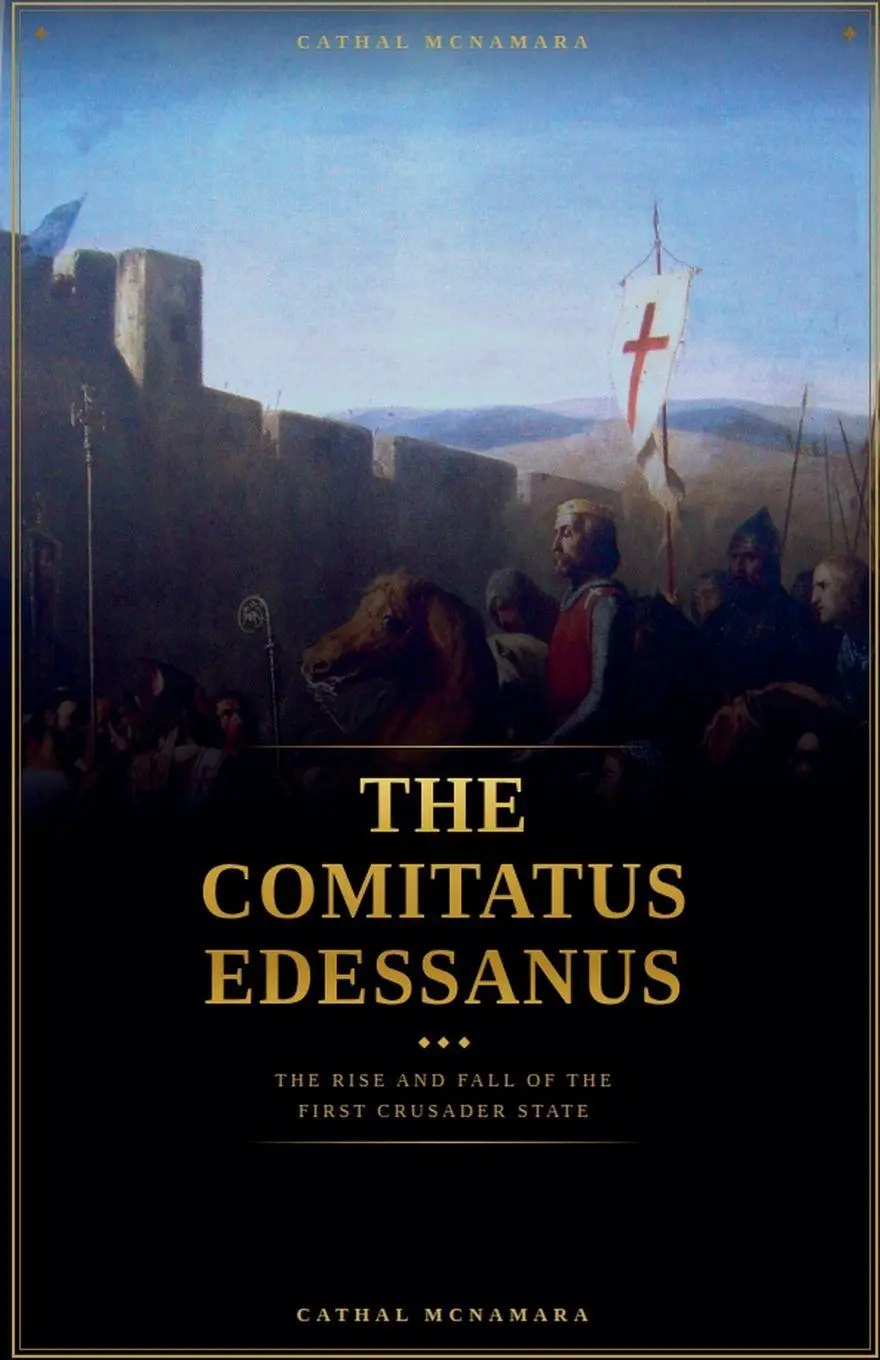 Cover: 9798235402577 | The Comitatus Edessanus | Cathal McNamara | Taschenbuch | Englisch