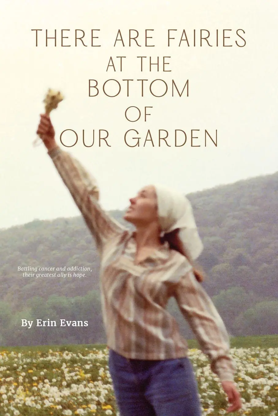 Cover: 9780999902677 | There Are Fairies at the Bottom of Our Garden | Erin Evans | Buch