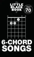 Cover: 9781783052677 | The Little Black Book Of 6-Chord Songs | Taschenbuch | Buch | Englisch