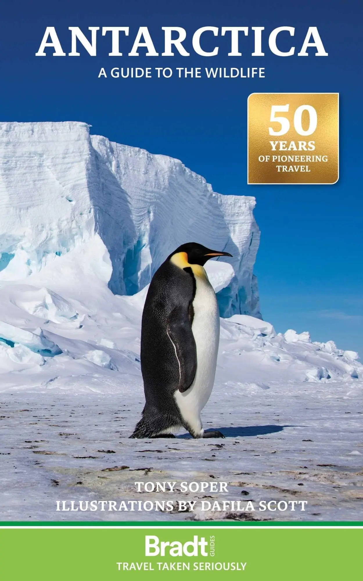Cover: 9781804692677 | Antarctica | Tony Soper | Taschenbuch | Englisch | 2025 | Bradt Guides