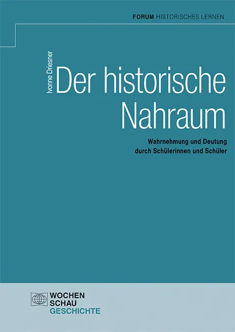 Cover: 9783734412677 | Der historische Nahraum | Ivonne Driesner | Buch | 272 S. | Deutsch