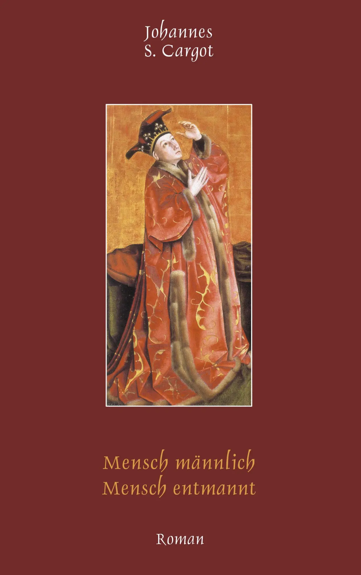 Mensch männlich Mensch entmannt