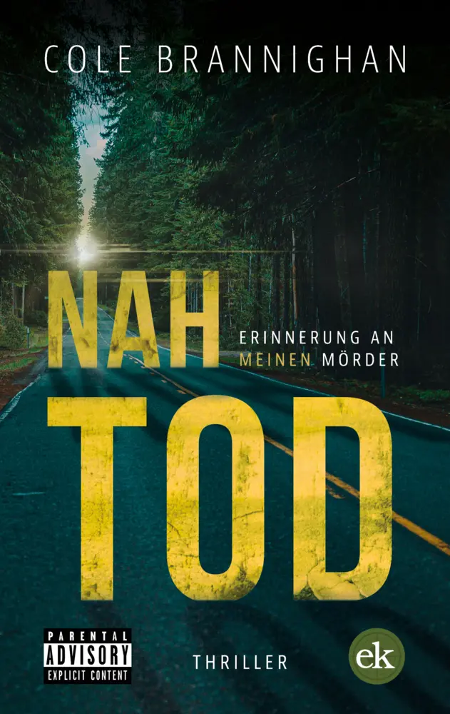 Cover: 9783948972677 | Nahtod | Erinnerung an meinen Mörder | Cole Brannighan | Taschenbuch