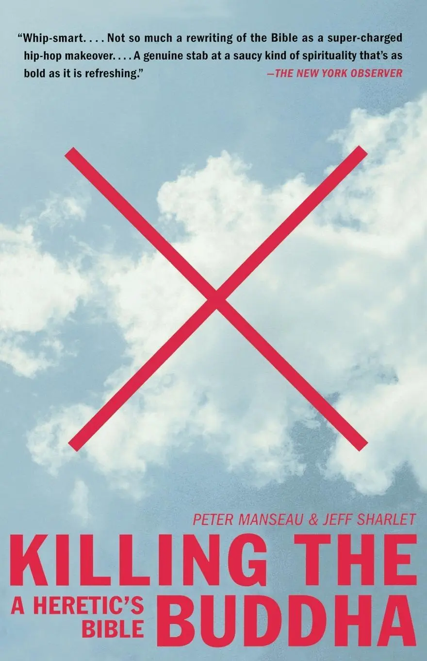 Cover: 9780743232777 | Killing the Buddha | A Heretic's Bible | Peter Manseau (u. a.) | Buch
