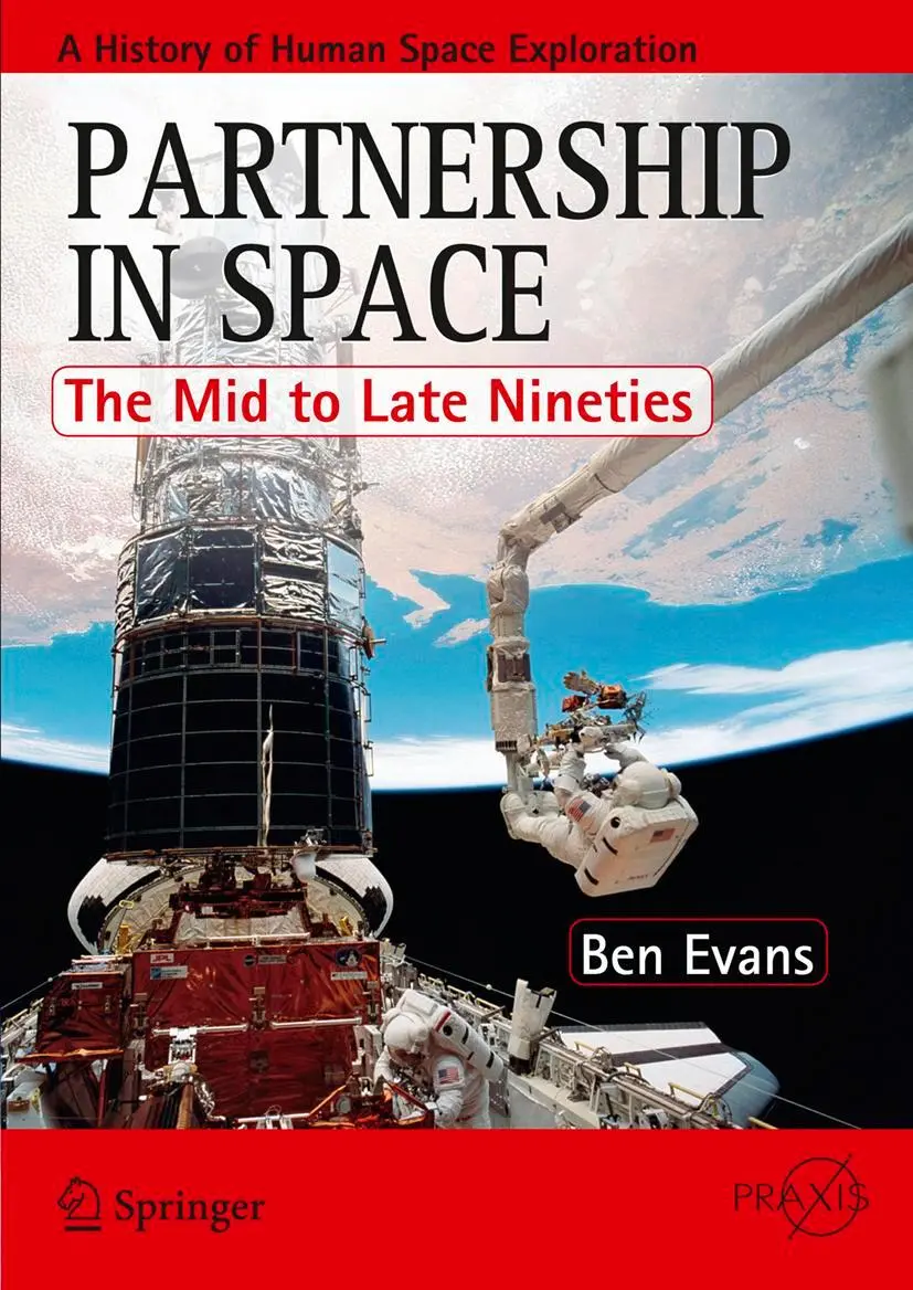 Cover: 9781461432777 | Partnership in Space | The Mid to Late Nineties | Ben Evans | Buch Cover: 9781461432777 | Partnership in Space | The Mid to Late Nineties | Ben Evans | Buch