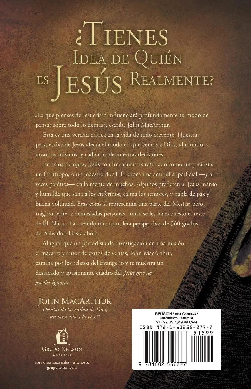 Rückseite: 9781602552777 | El Jesús que no puedes ignorar | John Macarthur | Taschenbuch | 2010