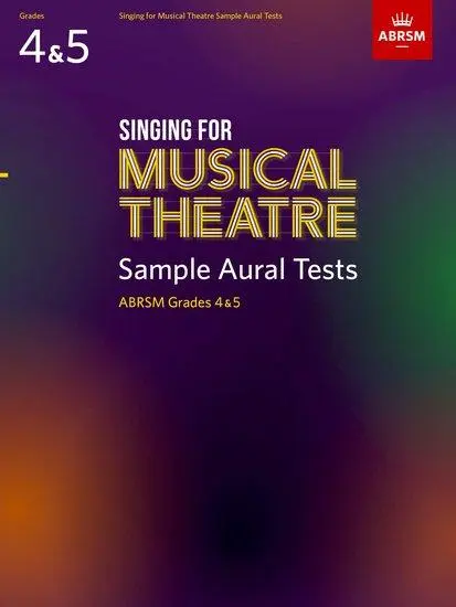 Cover: 9781786012777 | Singing for Musical Theatre Sample Aural Tests, ABRSM Grades 4 &amp; 5,...