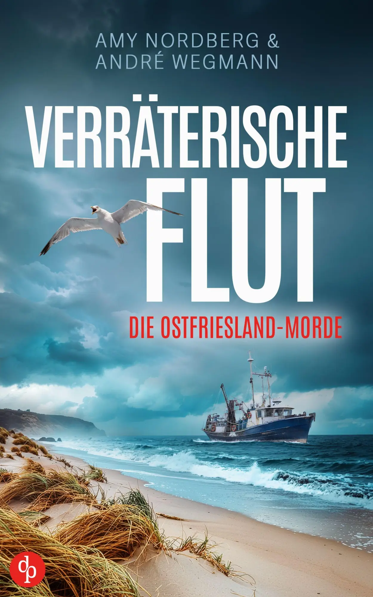 Cover: 9783694052777 | Verräterische Flut | Amy Nordberg (u. a.) | Taschenbuch | 376 S.