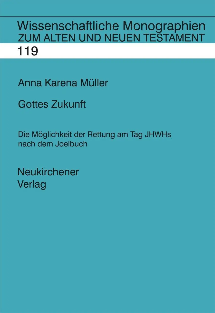 Cover: 9783788722777 | Gottes Zukunft | Anna Karena Müller | Buch | 230 S. | Deutsch | 2008