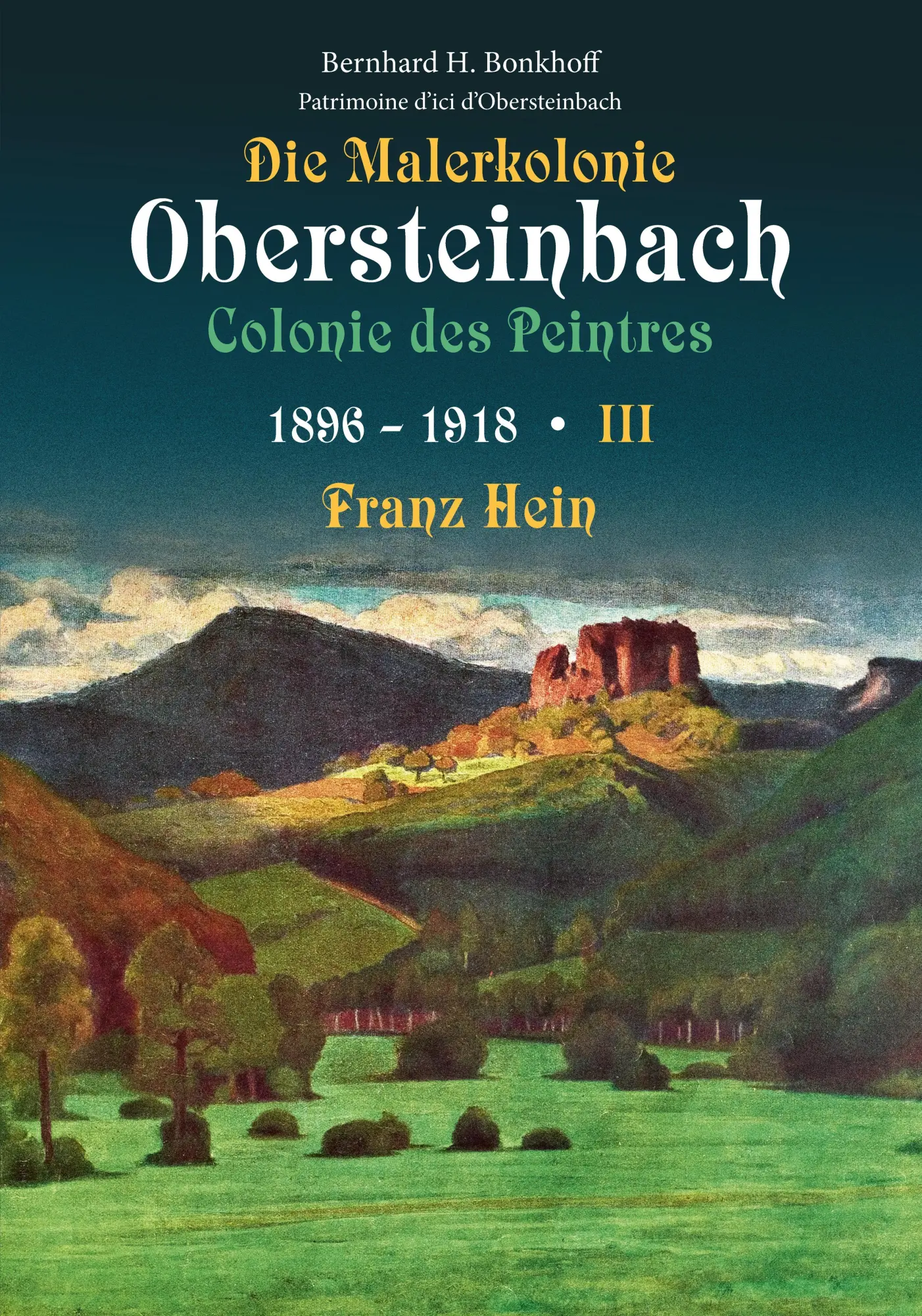 Cover: 9783956022777 | Die Malerkolonie Obersteinbach - Colonie des Peintres | Bonkhoff