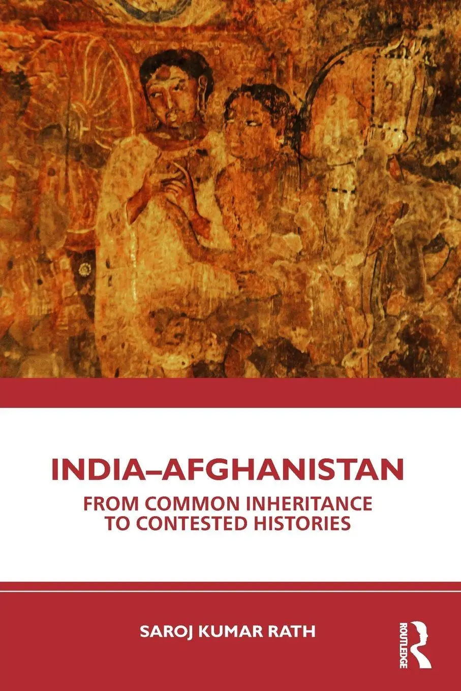 Cover: 9781041042877 | India-Afghanistan | From Common Inheritance to Contested Histories