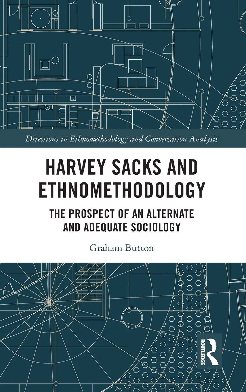 Cover: 9781041112877 | Harvey Sacks and Ethnomethodology | Graham Button | Buch | Englisch