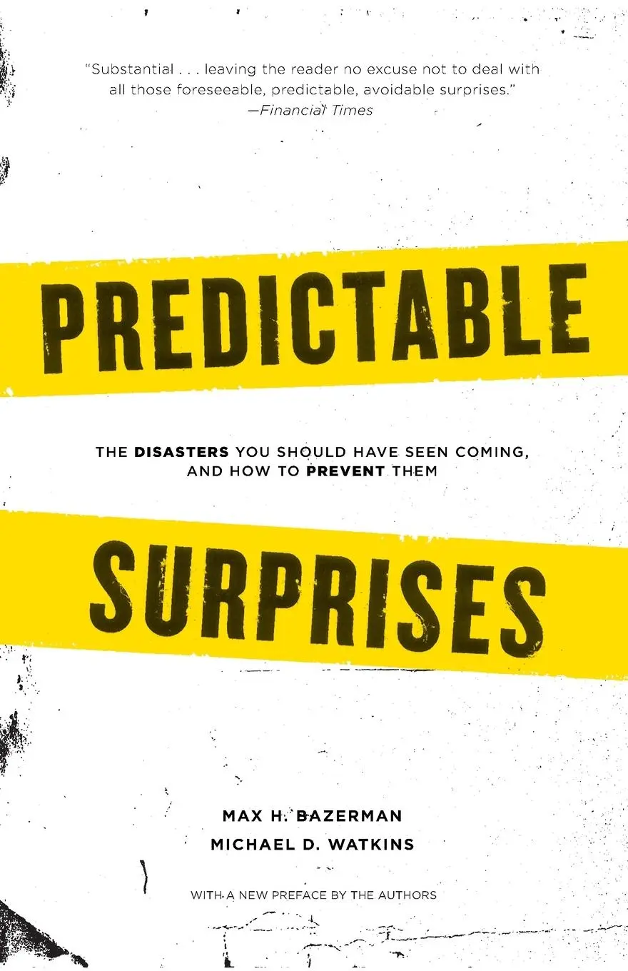 Cover: 9781422122877 | Predictable Surprises | Max H Bazerman (u. a.) | Taschenbuch | 2008