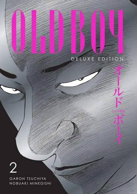 Cover: 9781506752877 | Oldboy Deluxe Edition: Book Two | Garon Tsuchiya (u. a.) | Buch | 2026