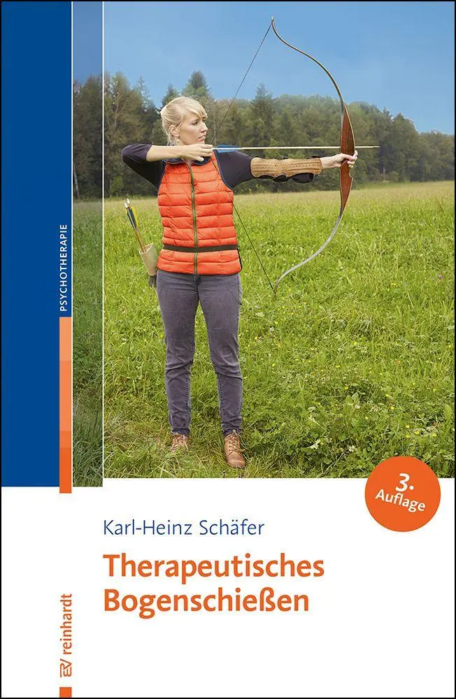 Cover: 9783497032877 | Therapeutisches Bogenschießen | Karl-Heinz Schäfer | Taschenbuch