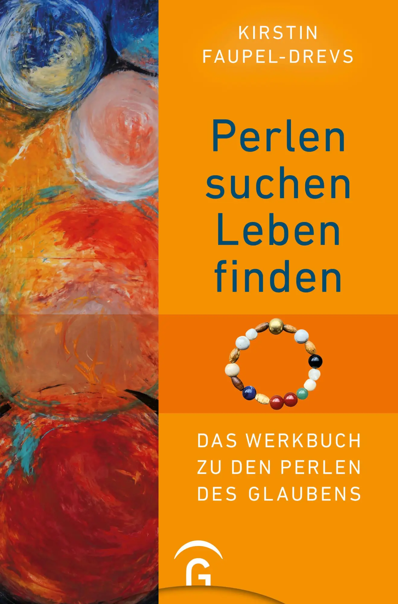 Cover: 9783579062877 | Perlen suchen, Leben finden | Das Werkbuch zu den Perlen des Glaubens