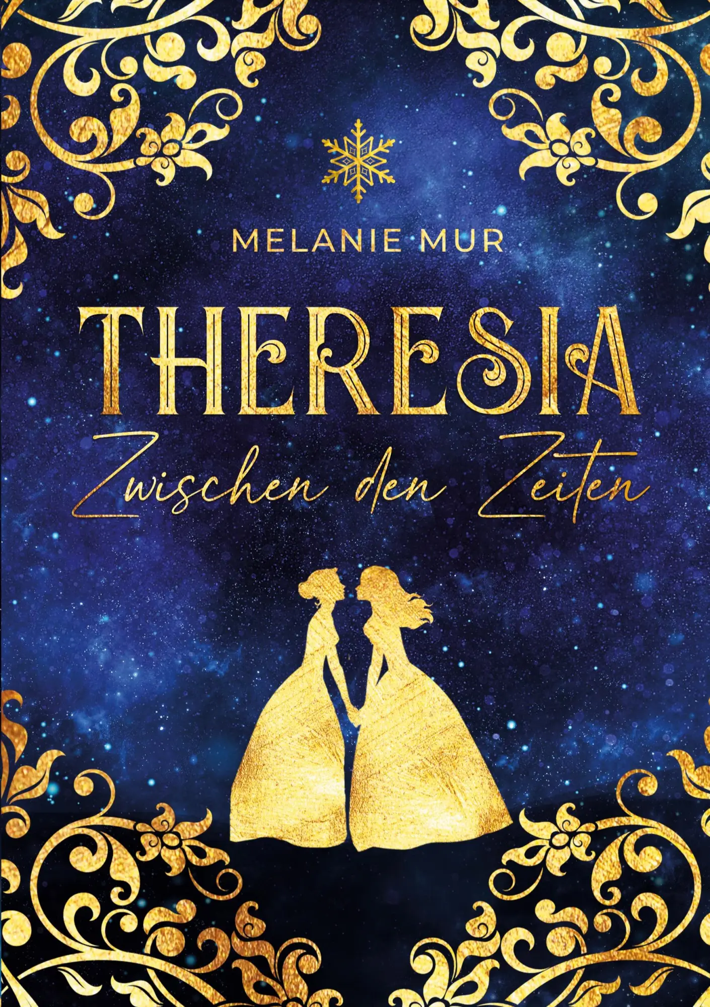 Cover: 9783754672877 | Theresia | Zwischen den Zeiten | Melanie Mur | Taschenbuch | 364 S.