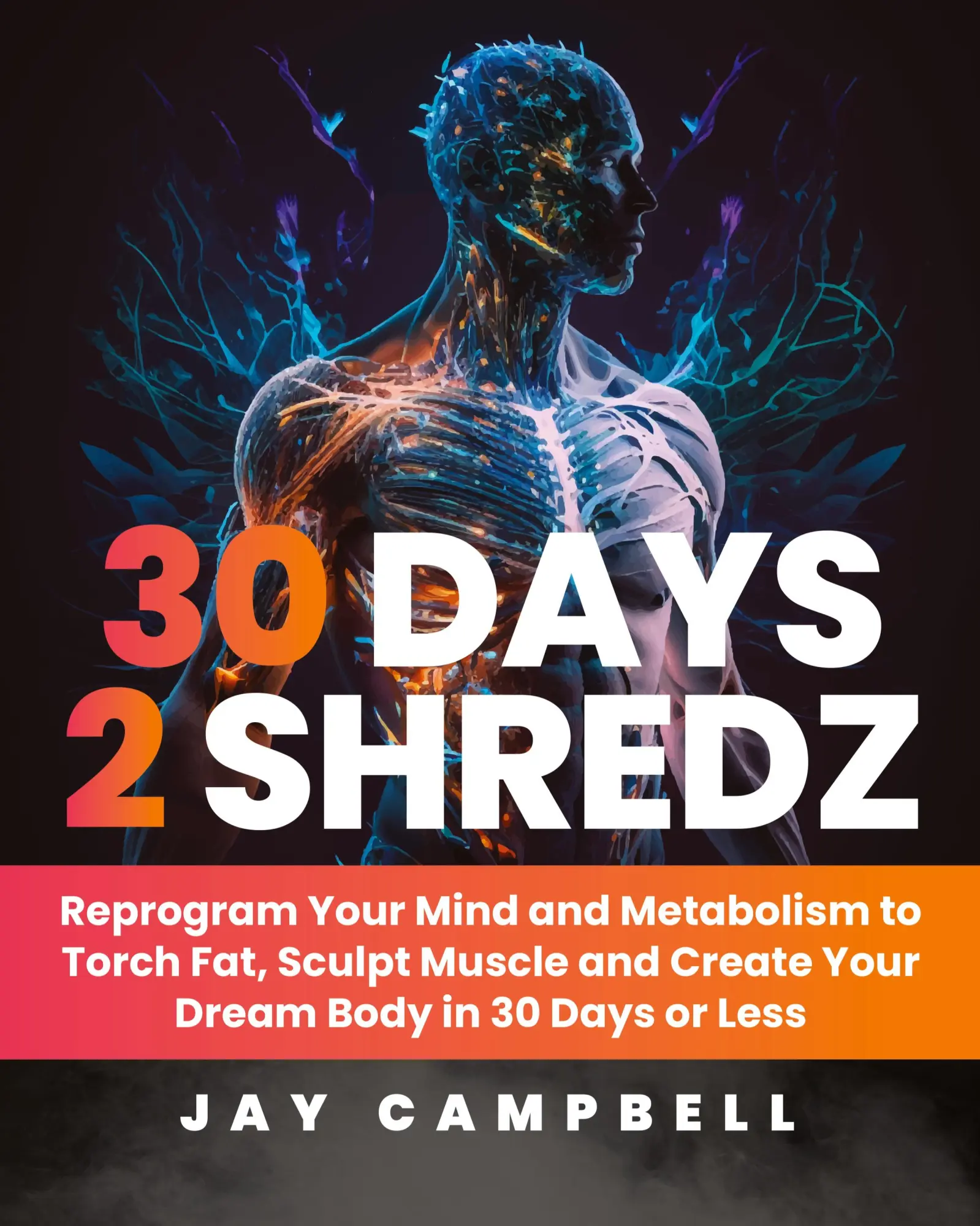Cover: 9798218262877 | 30 Days 2 Shredz | Jay Campbell | Taschenbuch | Englisch | 2023