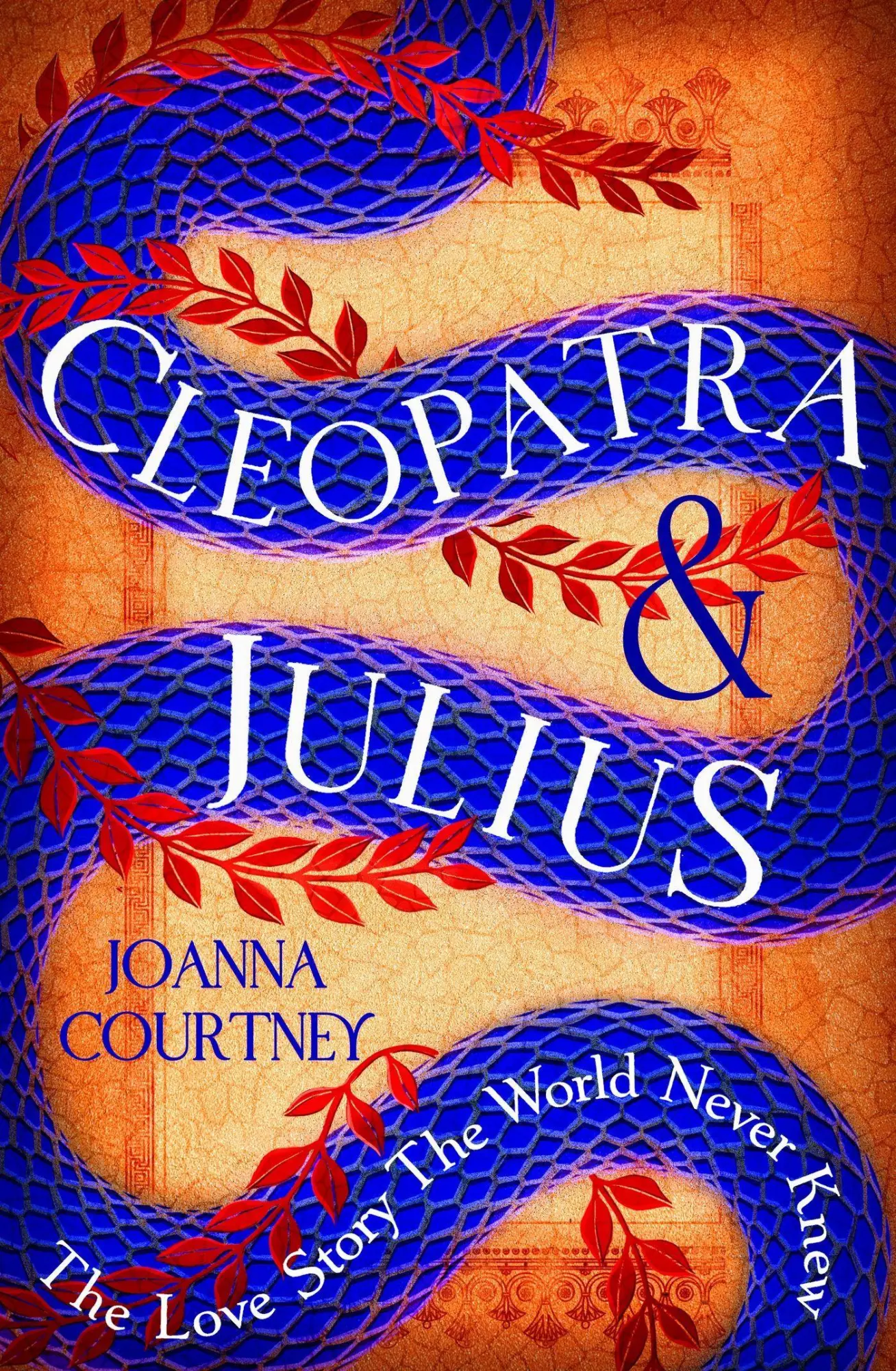 Cover: 9780349432977 | Cleopatra &amp; Julius | The love story the world never knew | Courtney